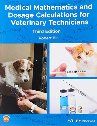 Robert Bill - Medical Mathematics and Dosage Calculations for Veterina image 1
