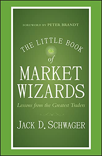 Jack D. Schwager - Little Book of Market Wizards : Lessons from the Gr image 1