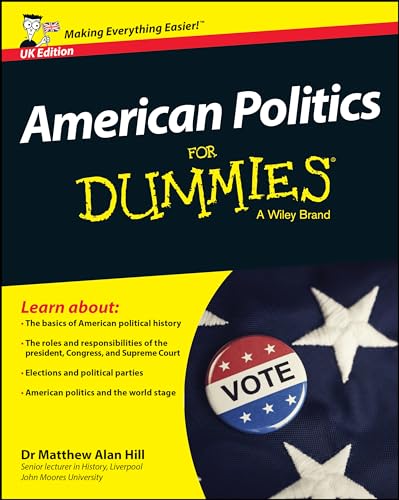 Matthew Alan Hill - American Politics For Dummies - UK - Paperback image 1