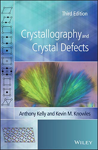 Kevin M. Knowles - Crystallography and Crystal Defects - Hardback image 1