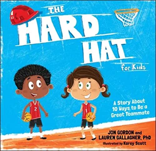 Lauren M. Gallagher - Hard Hat for Kids : A Story About 10 Ways to Be image 1