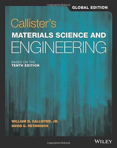 David G. Rethwisch - Callister's Materials Science and Engineering image 1