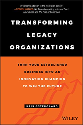 Kris Ostergaard - Transforming Legacy Organizations : Turn your Establ image 1