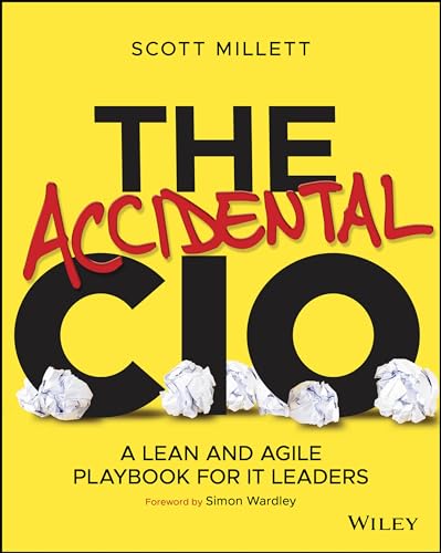 Scott Millett - Accidental CIO : A Lean and Agile Playbook for IT Lead image 1