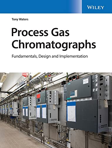 T Waters - Process Gas Chromatographs - Fundamentals, Design and Imple image 1