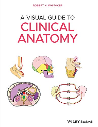 Robert H. Whitaker - A Visual Guide to Clinical Anatomy - Paperback image 1