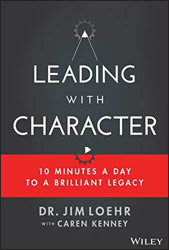 Caren Kenney - Leading with Character : 10 Minutes a Day to a Brillian image 2