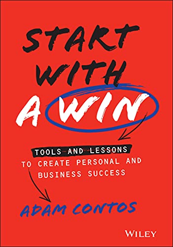 Adam Contos - Start With a Win : Tools and Lessons to Create Personal image 1
