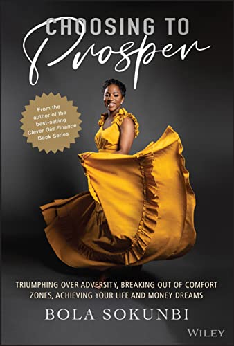 Bola Sokunbi - Choosing to Prosper : Triumphing Over Adversity, Breaki image 1