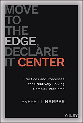 E Harper - Move to the Edge, Declare it Center - Hardback image 1