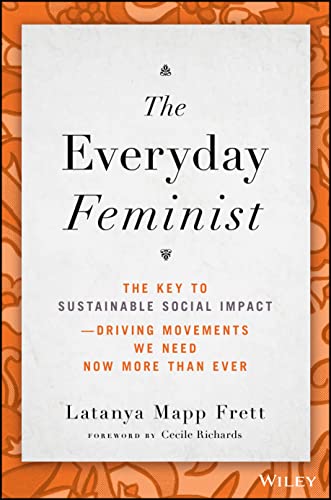 Cecile Richards - Everyday Feminist : The Key to Sustainable Social Im image 1