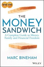 Marc Bineham - Money Sandwich : A Complete Guide to Money, Family and image 1