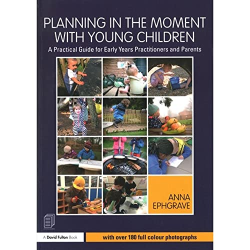 Anna Ephgrave - Planning in the Moment with Young Children : A Practic image 1