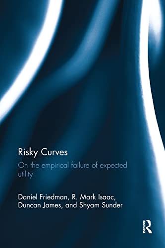 Risky Curves: On the Empirical Failure of Expected Utility