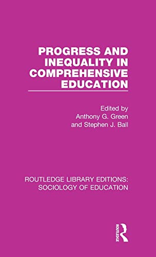 Progress and Inequality in Comprehensive Education