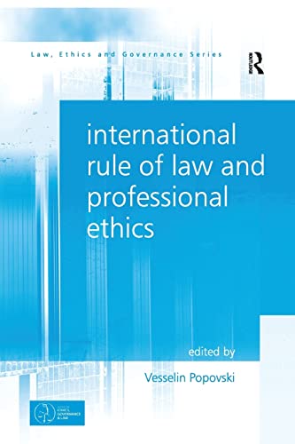 International Rule of Law and Professional Ethics