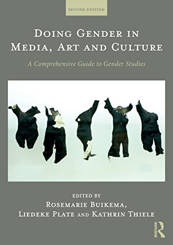 Doing Gender in Media, Art and Culture : A Comprehensive Guide to Gend image 1