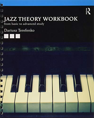 Dariusz Terefenko - Jazz Theory Workbook : From Basic to Advanced Stud image 1