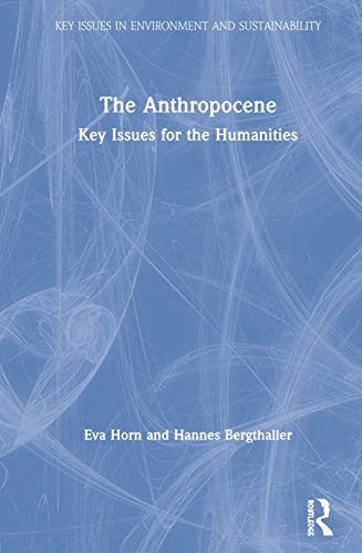 Hannes Bergthaller - Anthropocene : Key Issues for the Humanities - Pa image 1