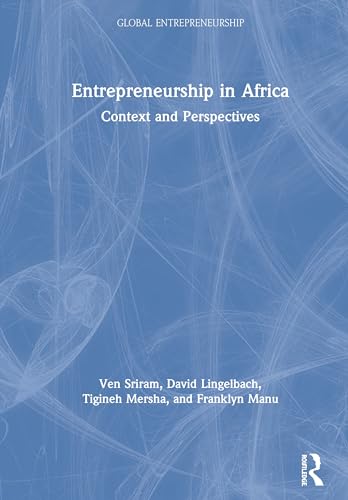 Entrepreneurship in Africa : Context and Perspectives