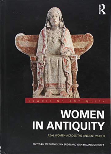 Women in Antiquity : Real Women across the Ancient World - Hardback image 1