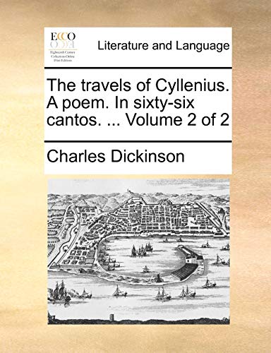 The travels of Cyllenius. A poem. In sixty-six cantos. ...  Volume 2 of 2