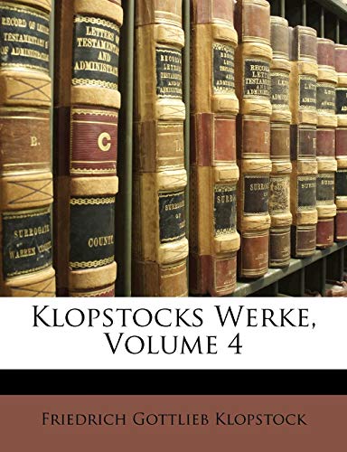 Klopstocks Werke, Volume 4