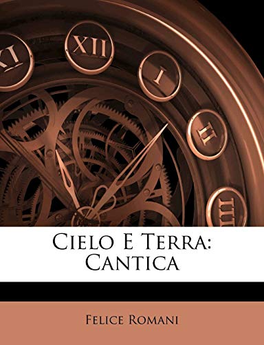 Cielo E Terra: Cantica