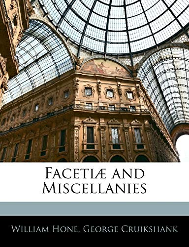 Faceti? and Miscellanies