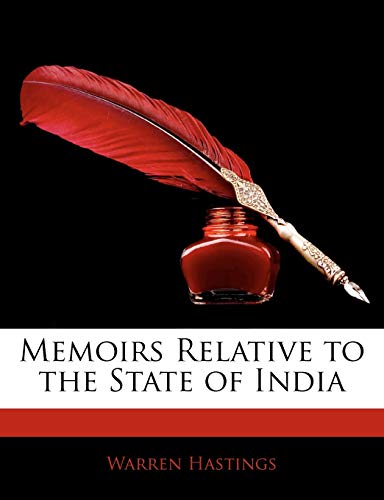 Memoirs Relative to the State of India