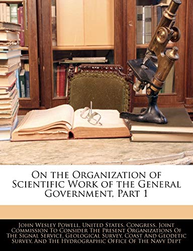 On the Organization of Scientific Work of the General Government, Part 1