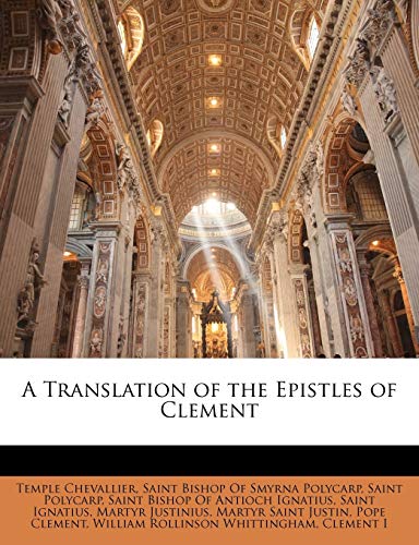 A Translation of the Epistles of Clement