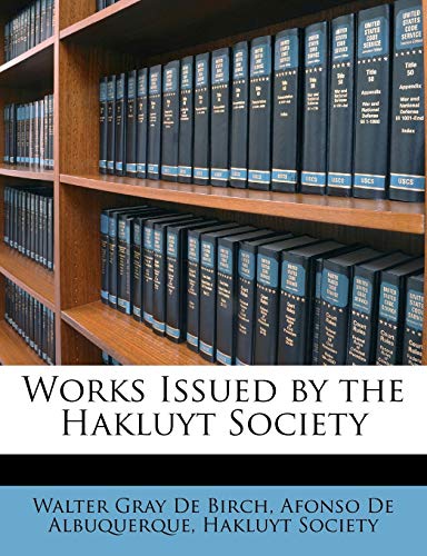 Works Issued by the Hakluyt Society