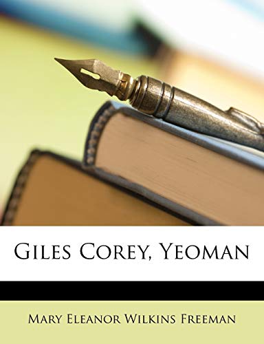 Giles Corey, Yeoman