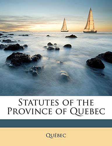 Statutes of the Province of Quebec