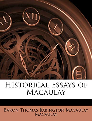 Historical Essays of Macaulay