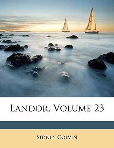 Landor, Volume 23