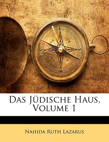 Das J?dische Haus, Volume 1