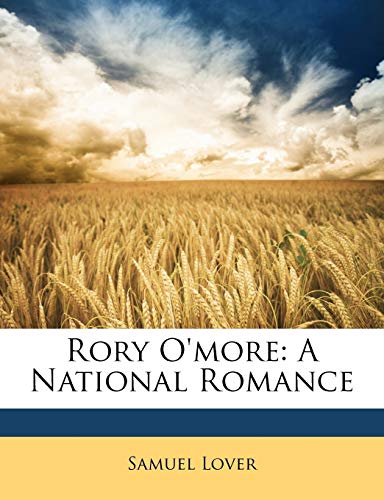 Rory O'more: A National Romance