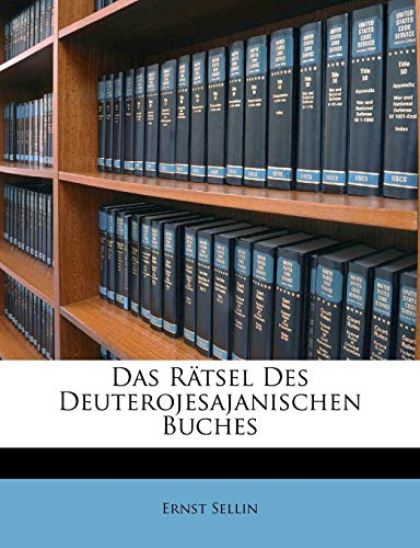 Das R?tsel Des Deuterojesajanischen Buches