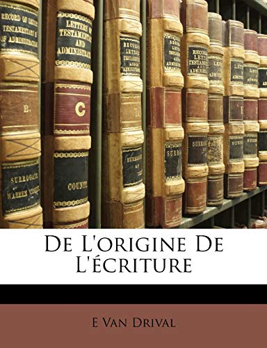 De L'origine De L'?criture