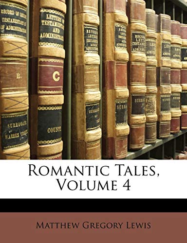 Romantic Tales, Volume 4