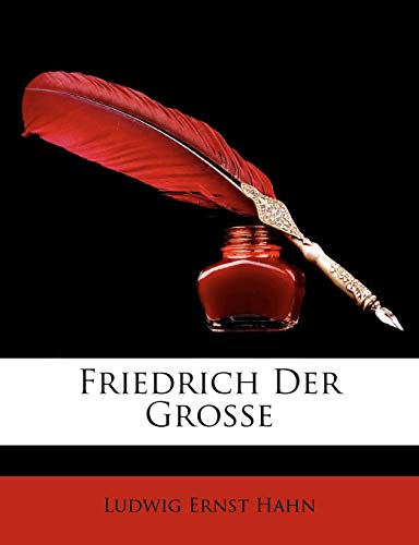 Friedrich Der Grosse