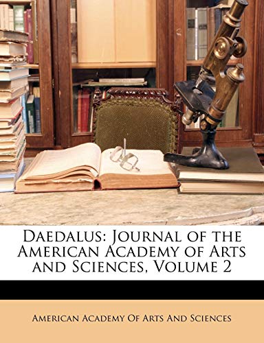 Daedalus: Journal of the American Academy of Arts and Sciences, Volume 2