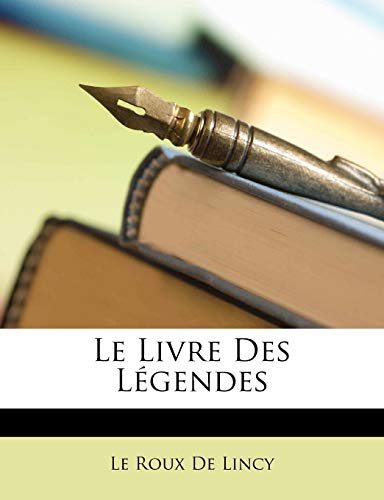 Le Livre Des L?gendes