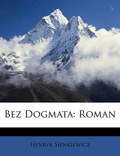 Bez Dogmata: Roman