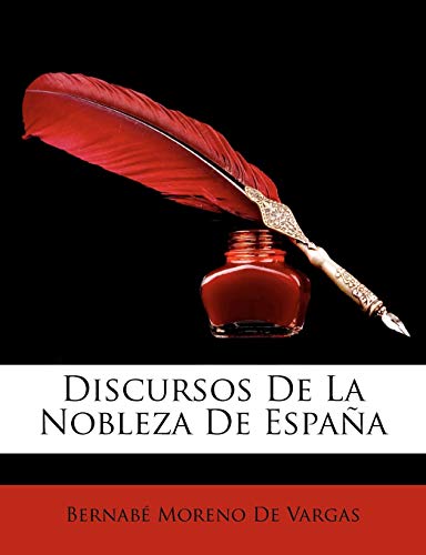 Discursos de La Nobleza de Espana