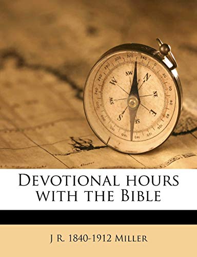 Devotional hours with the Bible Volume 4