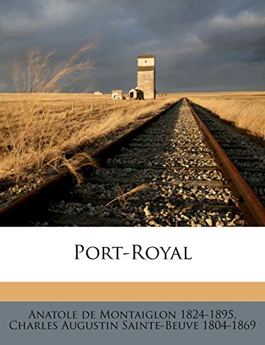 Port-Royal Volume t.6