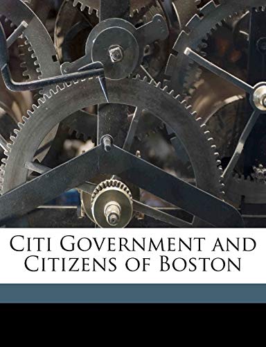 Citi Government and Citizens of Boston